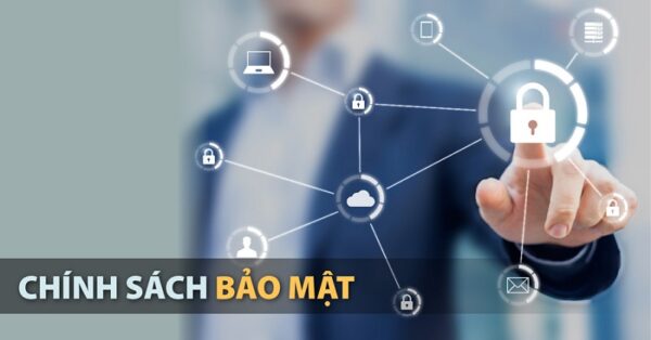 Chính sách bảo mật thông tin khách hàng
