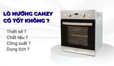 lò nướng canzy có tốt không