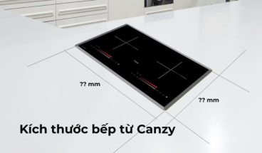 Kích thước bếp từ Canzy