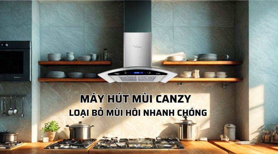 Thiết bị nhà bếp Canzy loại nào tốt? Top 10 thiết bị nhà bếp Canzy tốt. 5 MÁY HÚT MÙI CANZY