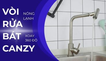 Vòi rửa bát Canzy có tốt không?