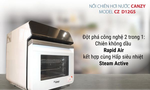 Canzy CZ D12GS có công nghệ 2 trong 1 công nghệ chiên không dầu Rapid Air
